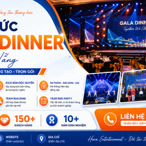 [Tổ chức] Gala Dinner chuyên nghiệp tại Đà Nẵng 