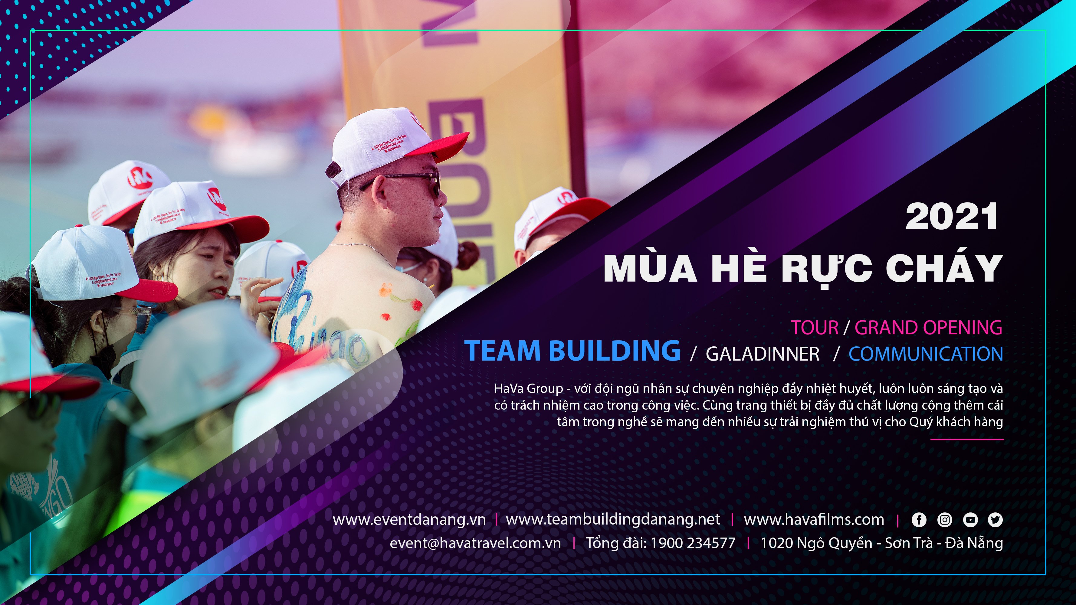 Khuấy đảo “ Mùa hè rực cháy ” cùng HaVa Entertainment