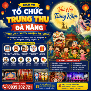 #Tổ Chức Trung Thu Đà Nẵng [Trọn Gói]