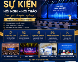 Tổ Chức Sự Kiện Hội Nghị, Hội Thảo Tại Đà Nẵng | Hava Entertainment