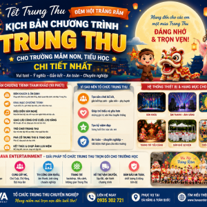 Tổ Chức Trung Thu Cho Trường Học Trọn Gói | Hava Entertainment